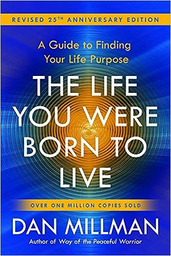 life you were born to live